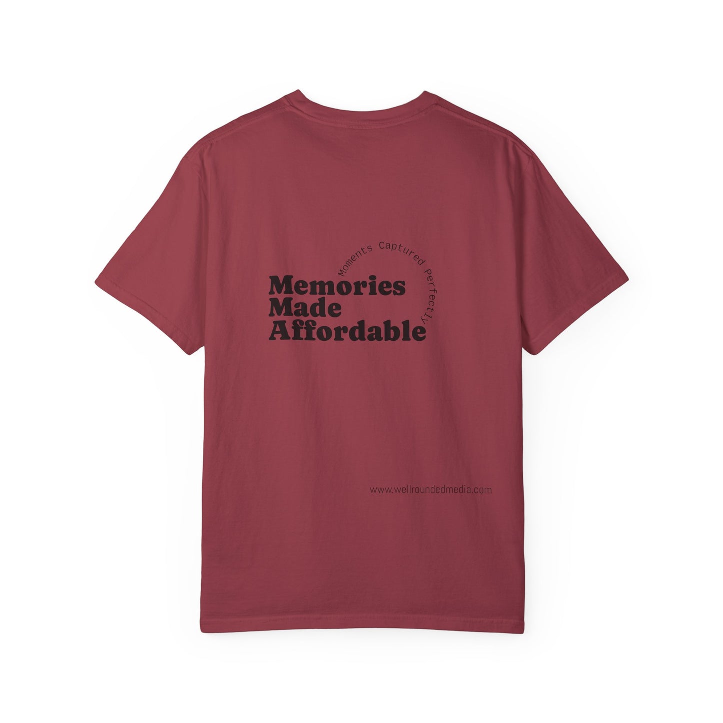 Well-Rounded Media Unisex Garment-Dyed T-Shirt - Memories Made Affordable Design