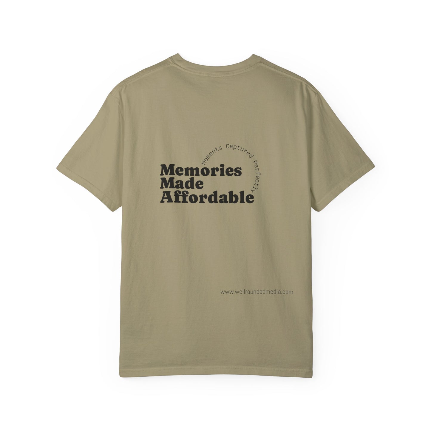 Well-Rounded Media Unisex Garment-Dyed T-Shirt - Memories Made Affordable Design