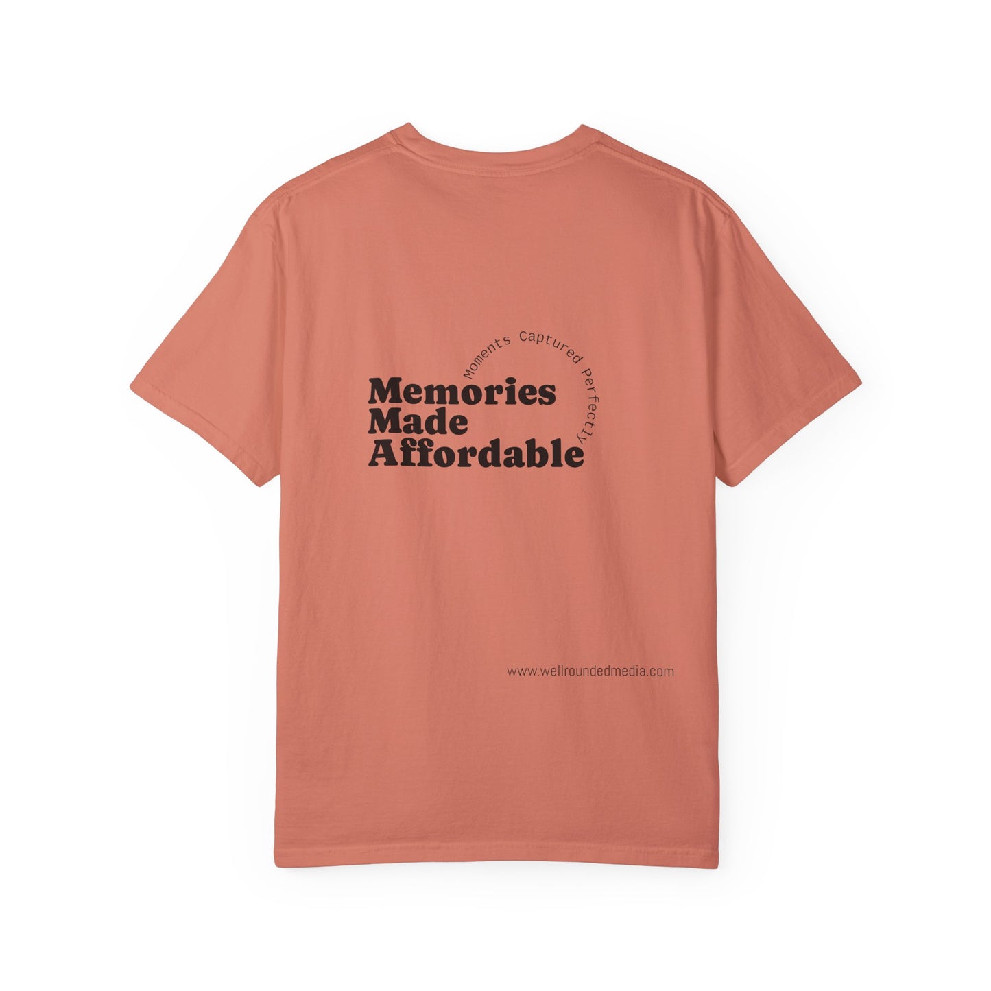Well-Rounded Media Unisex Garment-Dyed T-Shirt - Memories Made Affordable Design