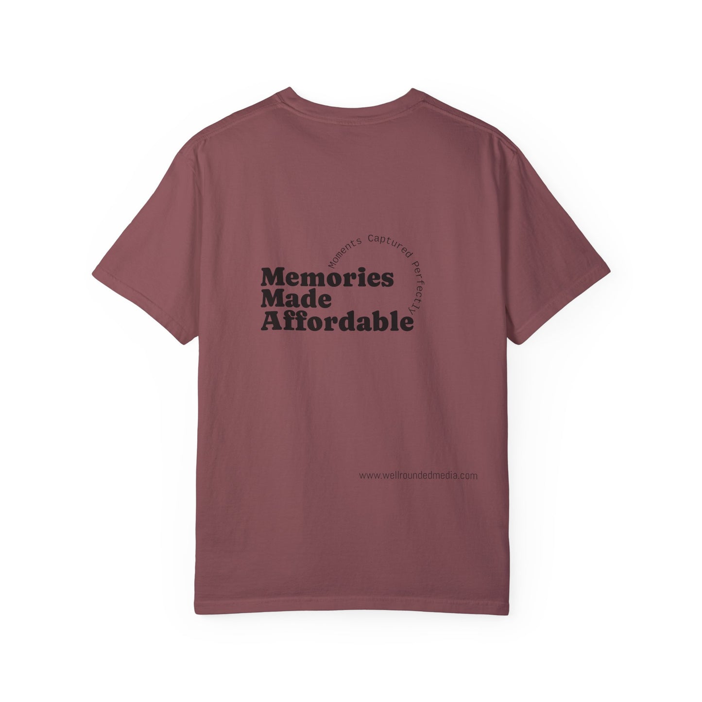 Well-Rounded Media Unisex Garment-Dyed T-Shirt - Memories Made Affordable Design